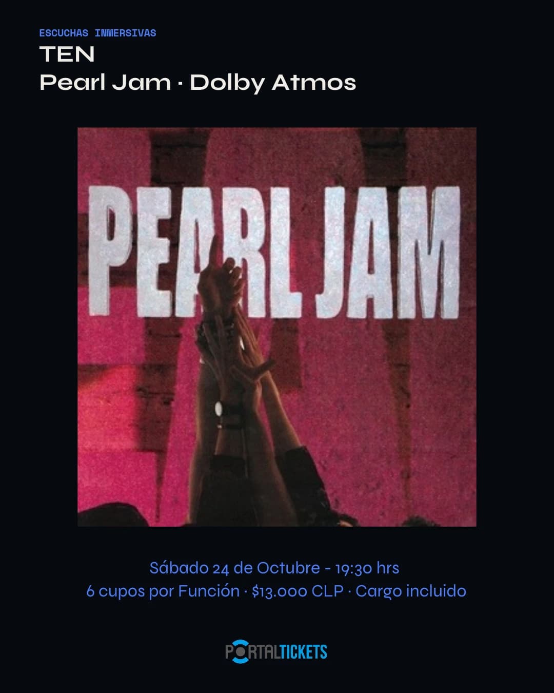 Ten · Pearl Jam · Escuchas Inmersivas en Estudio Serena